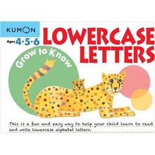 Grow to Know: Lowercase Letters Grow to Know: Lowercase Letters